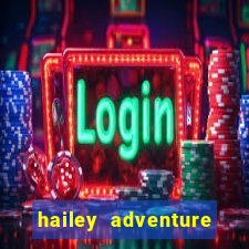 hailey adventure mod apk unlimited money