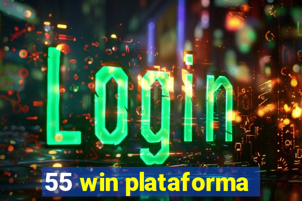 55 win plataforma