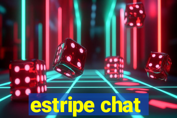 estripe chat