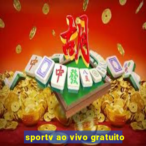 sportv ao vivo gratuito