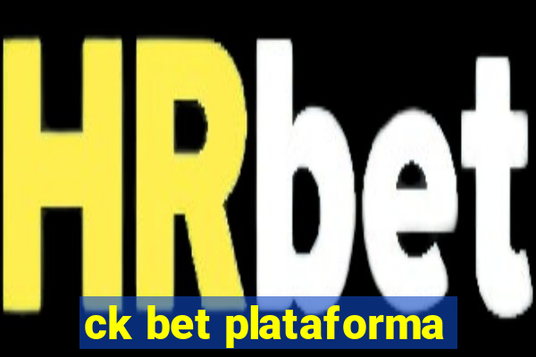 ck bet plataforma