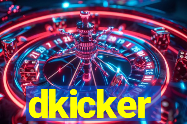 dkicker