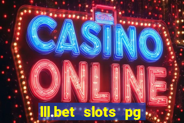 lll.bet slots pg online games