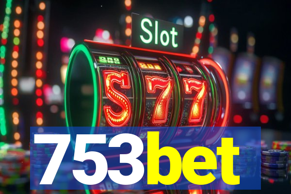 753bet