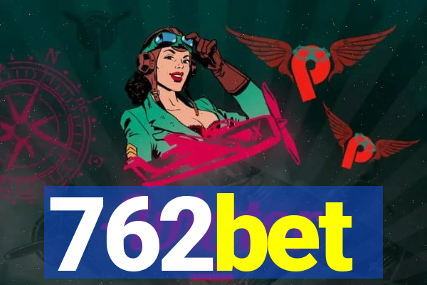 762bet