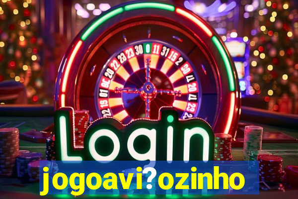 jogoavi?ozinho