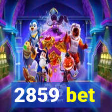 2859 bet