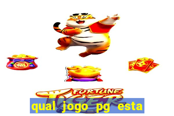 qual jogo pg esta pagando agora