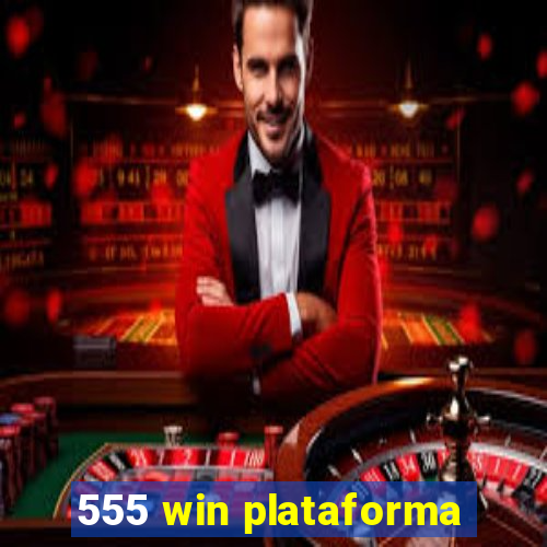 555 win plataforma