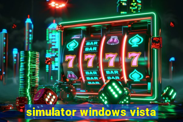 simulator windows vista