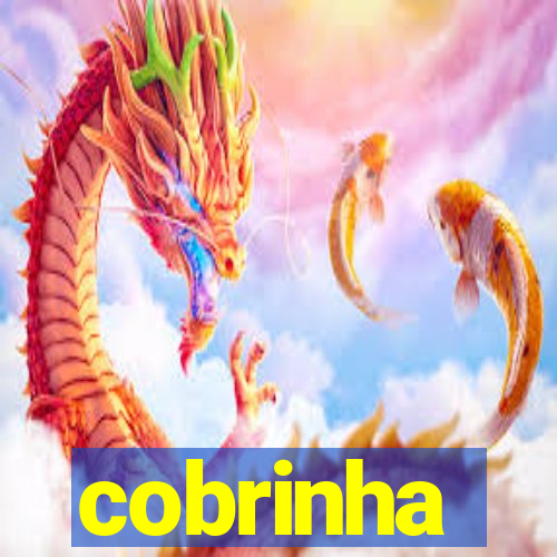 cobrinha