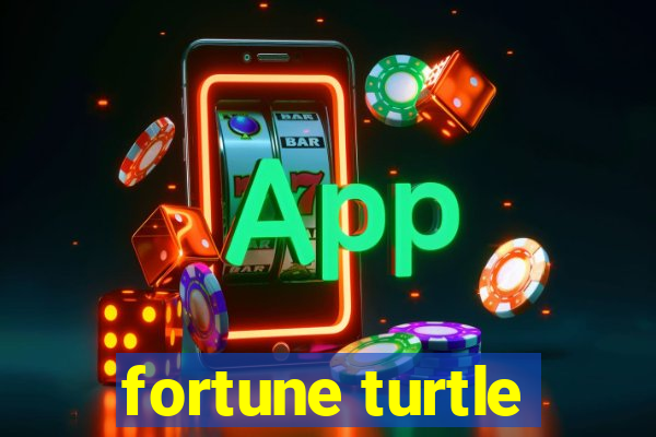 fortune turtle