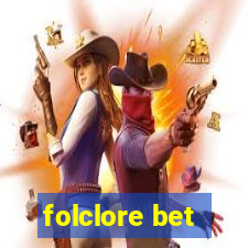 folclore bet