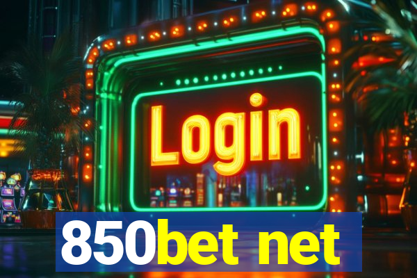 850bet net