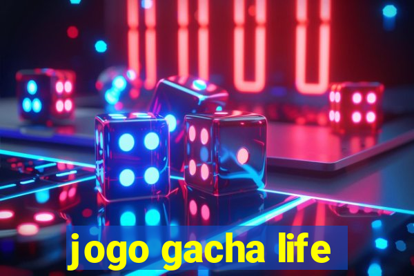 jogo gacha life