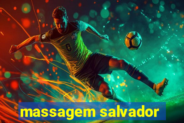 massagem salvador