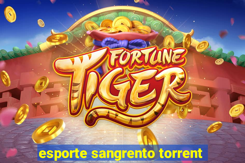 esporte sangrento torrent