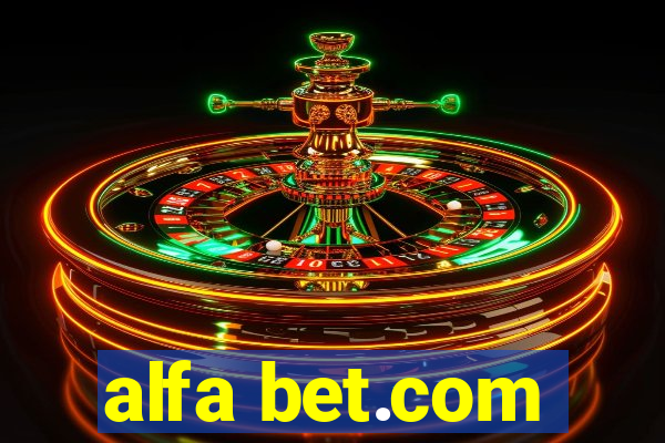 alfa bet.com