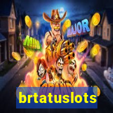 brtatuslots