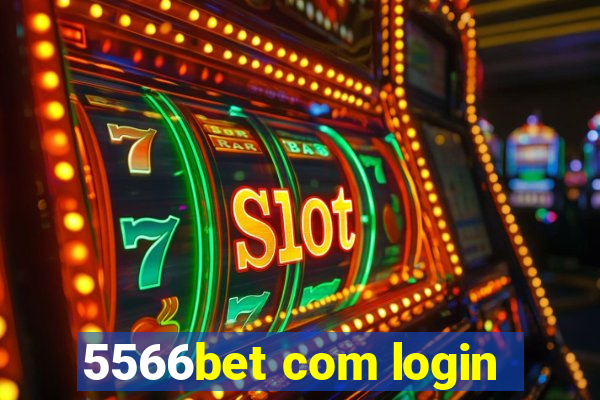 5566bet com login