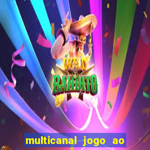 multicanal jogo ao vivo bahia