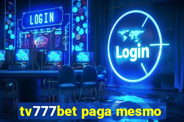 tv777bet paga mesmo