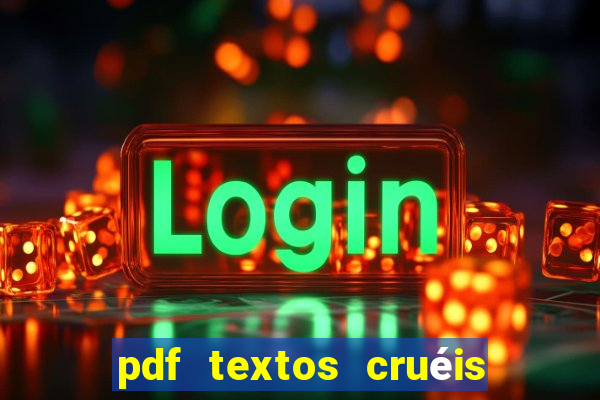 pdf textos cruéis demais para serem lidos rapidamente