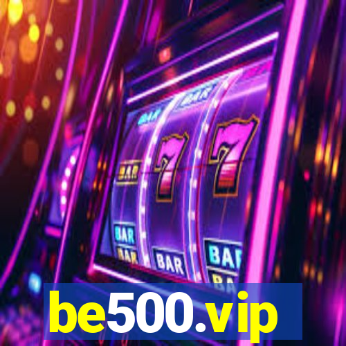 be500.vip