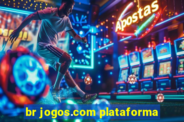 br jogos.com plataforma