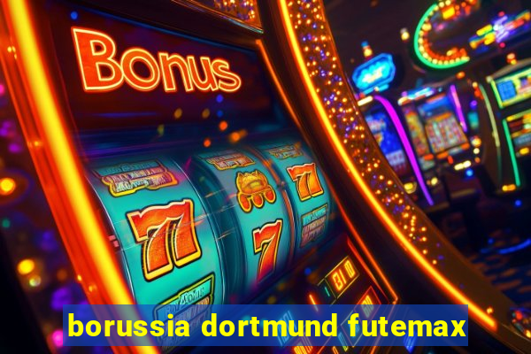 borussia dortmund futemax