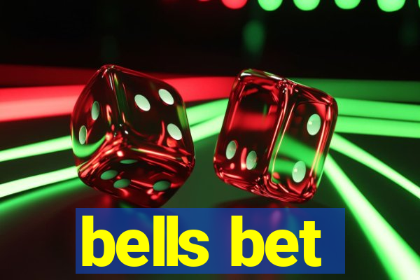 bells bet