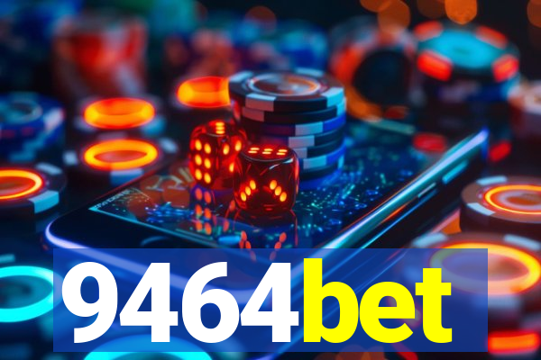 9464bet