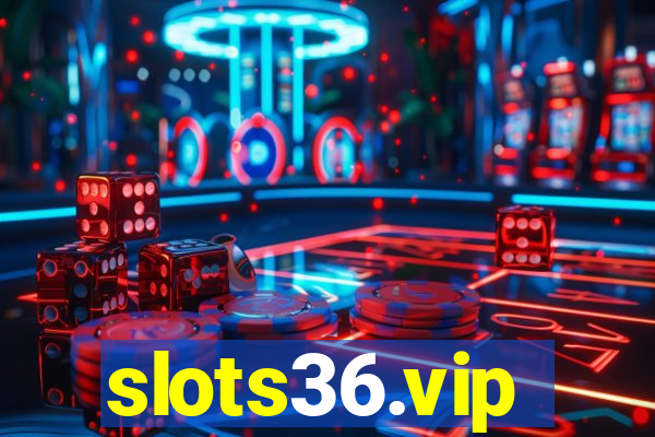 slots36.vip