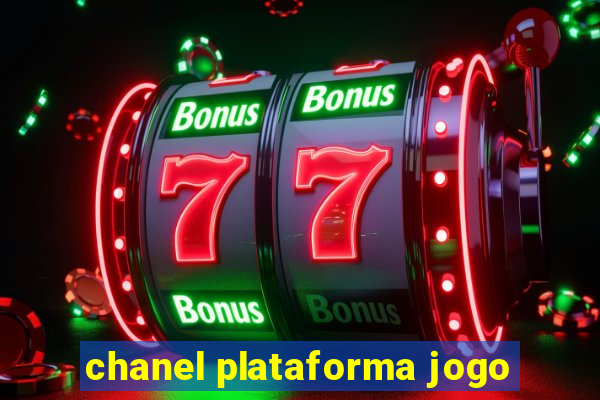 chanel plataforma jogo