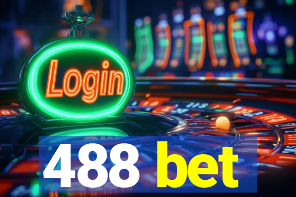 488 bet