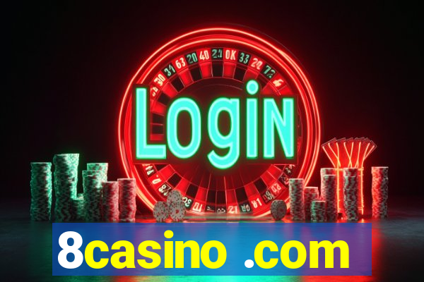 8casino .com