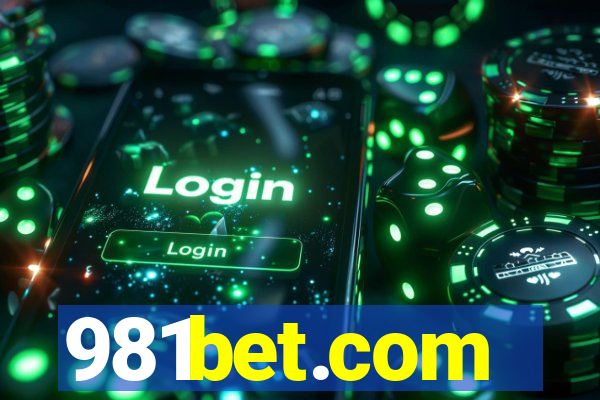 981bet.com