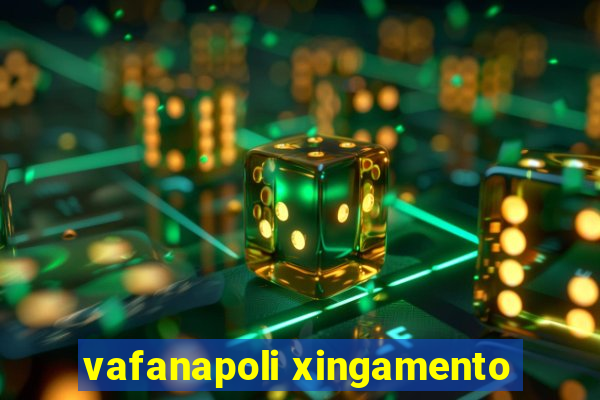 vafanapoli xingamento