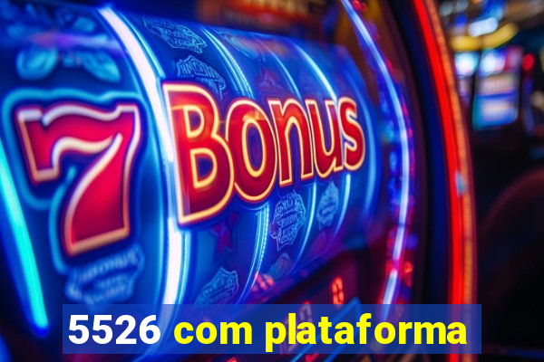 5526 com plataforma