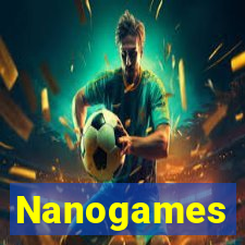 Nanogames