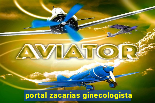 portal zacarias ginecologista