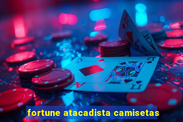 fortune atacadista camisetas