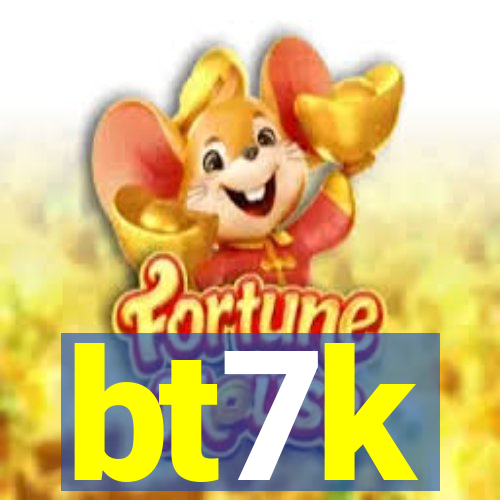 bt7k