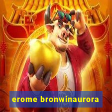 erome bronwinaurora