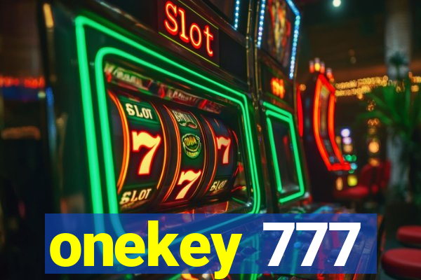 onekey 777