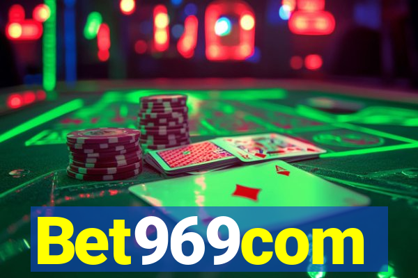 Bet969com