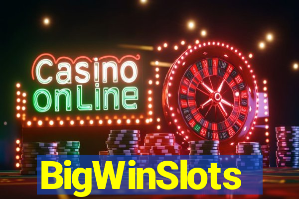 BigWinSlots