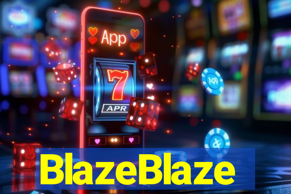 BlazeBlaze