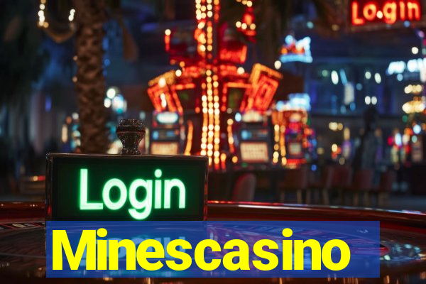 Minescasino