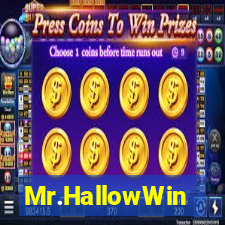 Mr.HallowWin